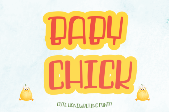 Baby Chick Font for Campaign Creativity