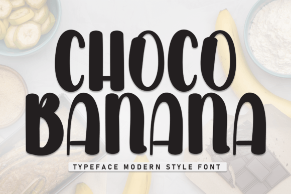Choco Banana: A Font That Feels Like a Warm Welcome