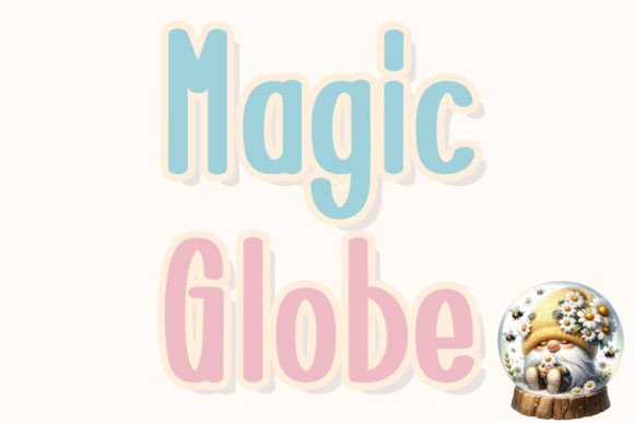 Magic Globe Font Review for Campaign Design