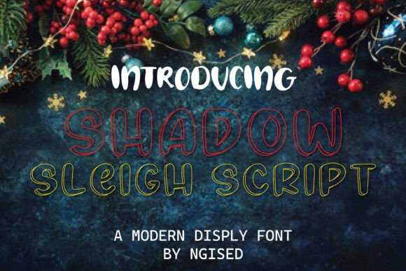 Shadow Sleigh Script: A Designer’s Take on Festive Typography